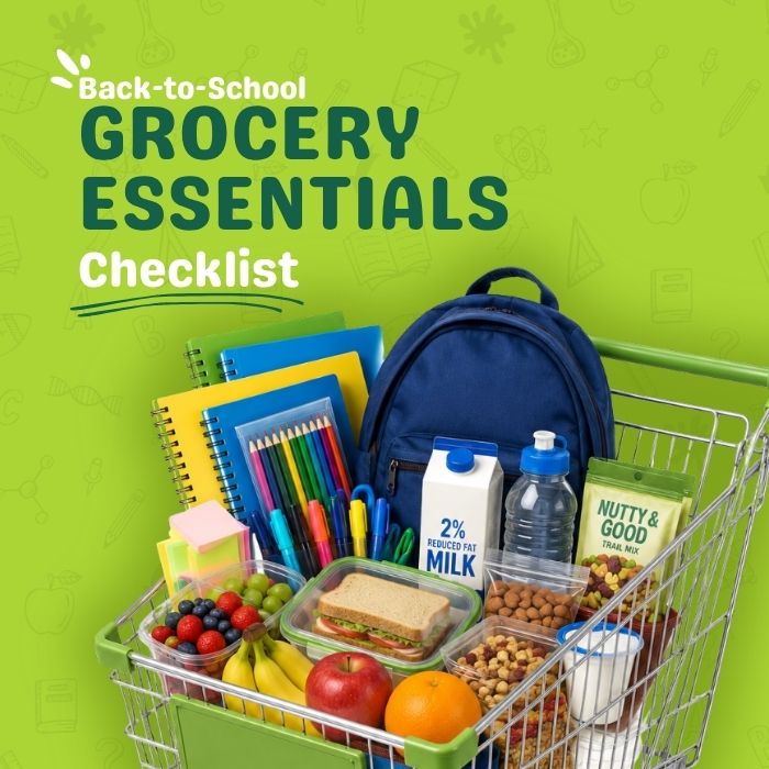 Back-to-school grocery essentials checklist with healthy snacks, lunch foods, and pantry staples